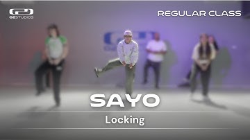 SAYO LOCKING BEGINNER | O2 DANCE STUDIOS