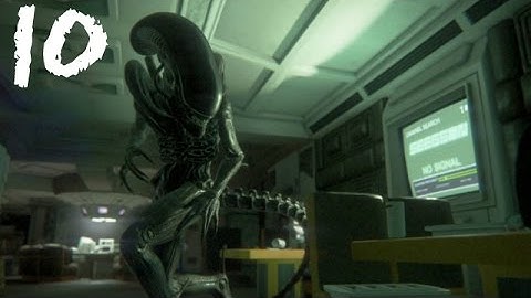 Alien Isolation Walkthrough Gameplay Part 10 - Morley