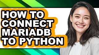 Famous How to Connect Mariadb to Python (easy Method) Profile