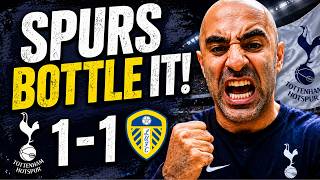 Spurs Bottle It vs Leeds | Inexperience Costs Us AGAIN!