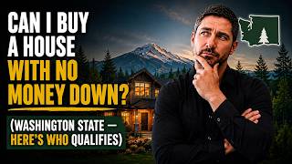 Can I Buy a House With No Money Down (Washington Income Limits Explained)