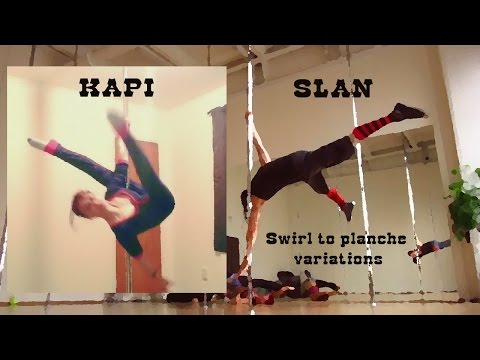 Slan SilverBullet & Kapi Huria - Swirl to planche variations