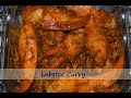 Indian style Lobster Curry