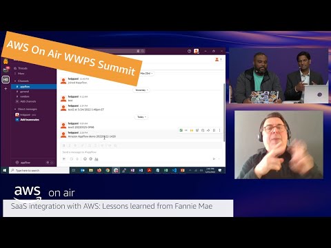 AWS On Air WWPS Summit 2022 ft. SaaS integration with AWS: Lessons Learned Fannie Mae