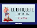 EL BANQUETE RESUMEN - PLATON - LIBROS DE FILOSOFIA