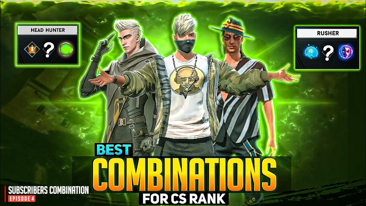 Best Character Skill Combinations For CS Rank || CS Rank Best ...