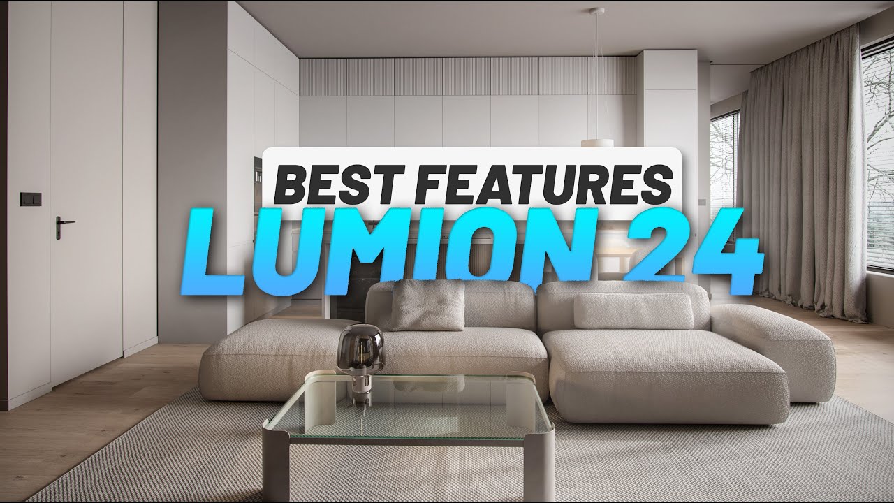 Lumion 2024 Best New Features