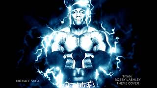 Bobby Lashley Theme 