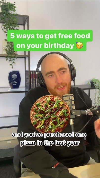 5-ways-to-get-free-food-on-your-birthday-youtube