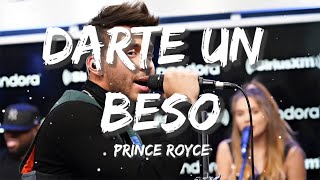 Prince Royce - Darte Un Beso | Bad Bunny, Tito Silva (Letra/Lyrics)
