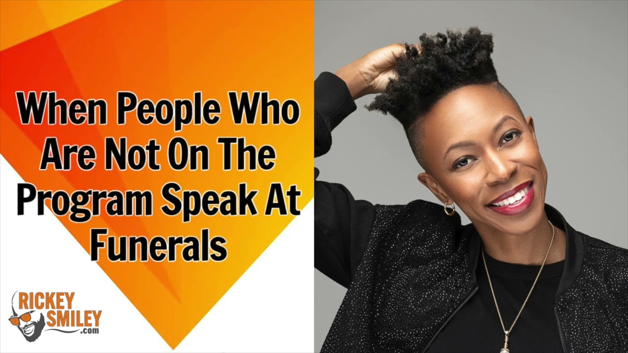 When People Who Are Not On The Program Speak At Funerals