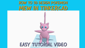 How to 3D Design Mew in TinkerCAD Video Tutorial