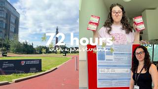 72 hours with a phd student | poster conference, shadowing, and thesis work | doctorate diaries🎓