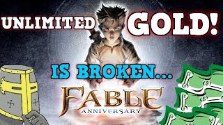 Fable Is A Perfectly Balanced RPG Game With No Exploits  Excluding Unlimited Gold Exploit / Glitch