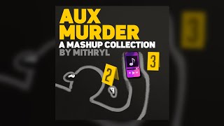 Aux Murder [Full Album]