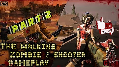 The Walking Zombie 2: Zombie shooter (Part 2) To Complete Shooting Range #ArsathGamer Gameplay