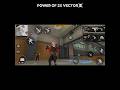 power of 2x vector #freefire #sorts @gtk111ff @ZeroxFF @TondeGamer @NRZ @nuxoff