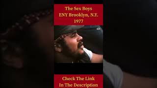 The Sex Boys ENY Brooklyn, N.Y. 1977