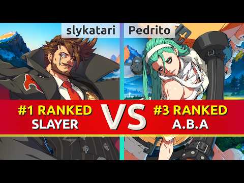 GGST 2.00 ▰ slykatari (#1 Ranked Slayer) vs Pedrito (#3 Ranked A.B.A). High Level Gameplay