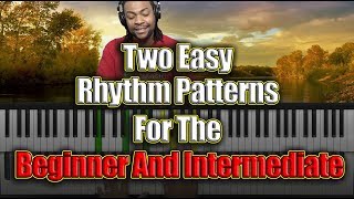 #69: Two Simple Rhythm Patterns For Beginners And Intermediates