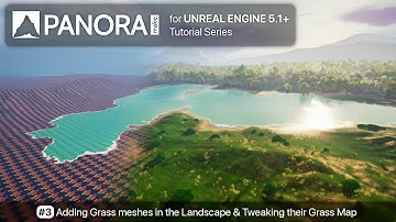 PANORAmake for Unreal Engine #3 - Adding Grass meshes in the Landscape & Tweaking their Grass Map