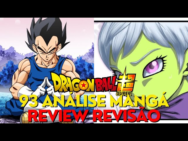 Dragon Ball Super Capítulo 93 Análise Review Manga revisão 