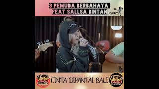 2 Trending Youtube Cinta Dipantai Bali  Sallsa Bintan Ft 3pemuda Berbahaya