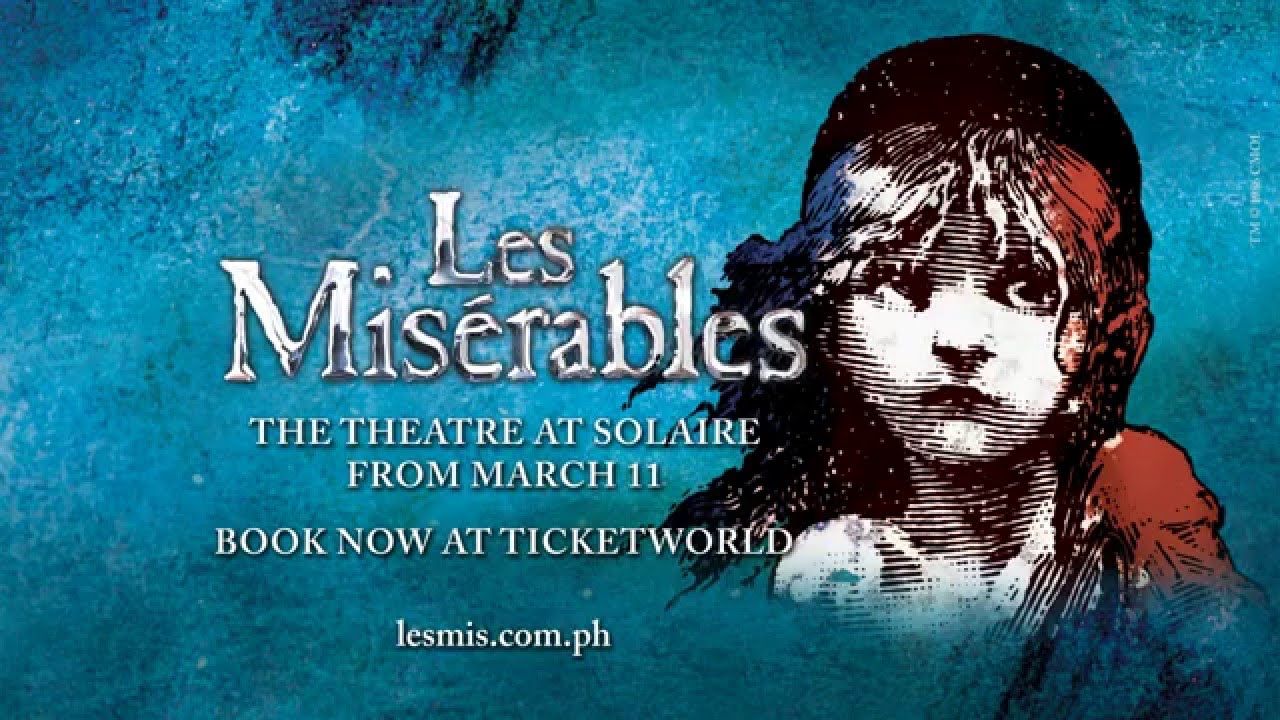 Les Misérables Manila New Tickets are on Sale Now