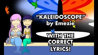 NEW MUSIC! "Kaleidoscope" Official Lyric Video 🎵 Let's SING-A-LONG with the CORRECT WORDS!