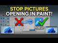 How to Fix Pictures Always Opening in Paint Windows 11