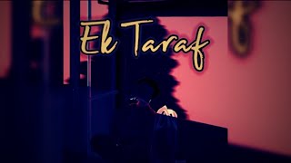 Ek Taraf | JalRaj | Official video | Latest Hindi Songs 2020 Original chords