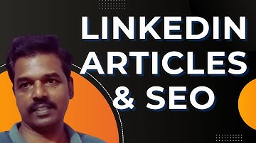 SEO Course: Linkedin Articles & SEO. Medium.com. Quora - Sasikumar Talks