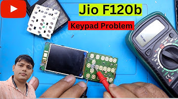 Jio Mobile Keypad Problem Solution | Jio F120b Keypad Problem Solution