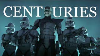 The Clone Wars | Centuries