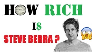How Rich Is STEVE BERRA? | @SkateInformant