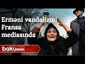 Erməni vəhşilikləri Fransa mediasında