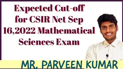 Expected Cut-off for September 16, 2022 Mathematical Science Exam