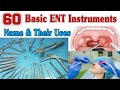 Ent instruments name and their uses  ent instruments