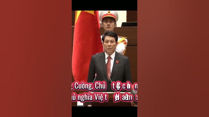 Lễ tuyên thệ nhân chức. của Chủ tịch nước. Lương Cường