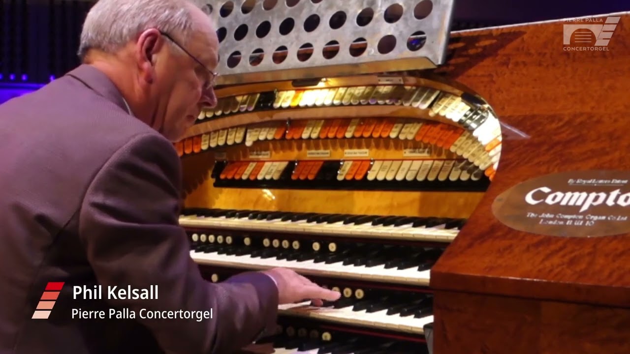 Pierre Palla Concertorgel - Phil Kelsall