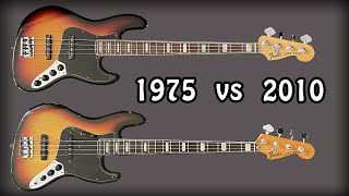 Fender Jazz Bass 1975 VS  2010 Fender Jazz Bass Deluxe