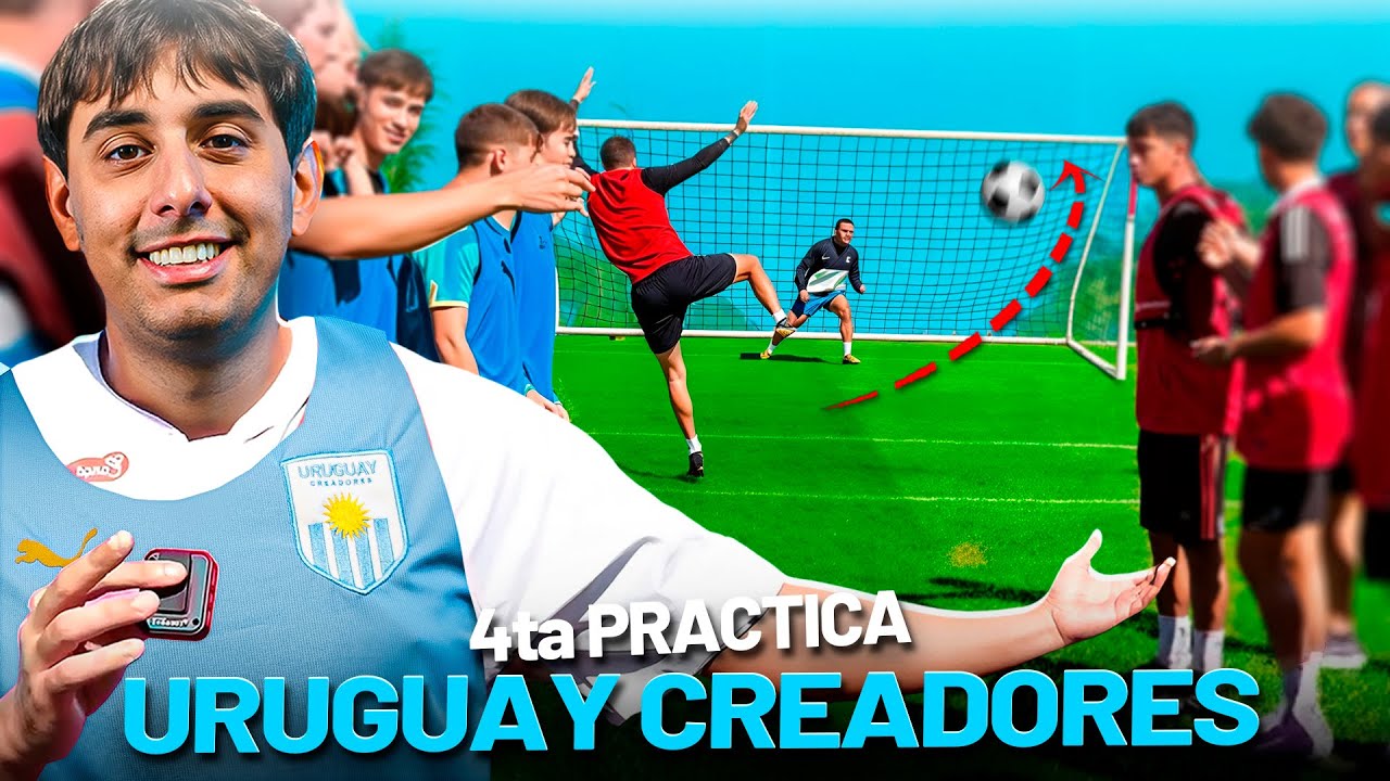 Asi nos preparamos para nuestro próximo partido - Uruguay Creadores #4