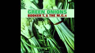 Booker T. & The M.G.s - Green Onions (Slowed+Reverb)