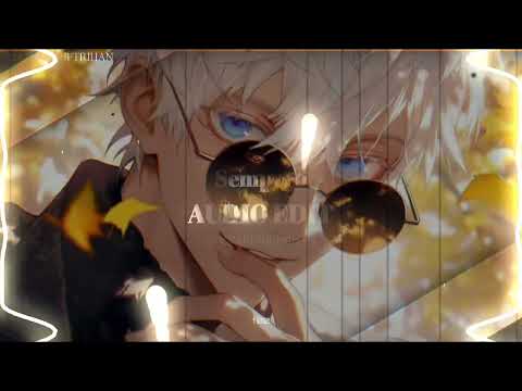 Sempero (Best Part!/Slowed) - QMIIR [edit audio] #tiktoktunes #audio