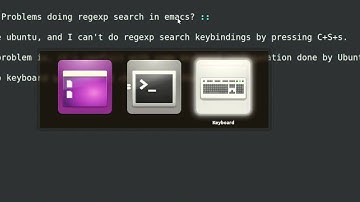 emacs tips - fix regexp search key binding in Ubuntu