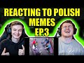 Polish memes ep 3 my kochamy polsk 4  we love poland 4  english and polish reaction