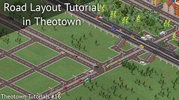 Road Layout Tutorials in Theotown - Theotown Tutorials #16