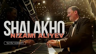 Nizami Aliyev - SHALAKHO | ШАЛАХО | ŞALAXO ("DUYĞU" adlı solo konsert)