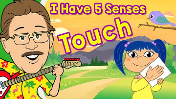 I Have 5 Senses  Touch  Jack Hartmann Sense of Touch