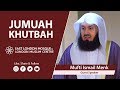 ELM Jumu'ah Khutbah | Achieving Inner Peace | Mufti Ismail Menk | 19 July 2019